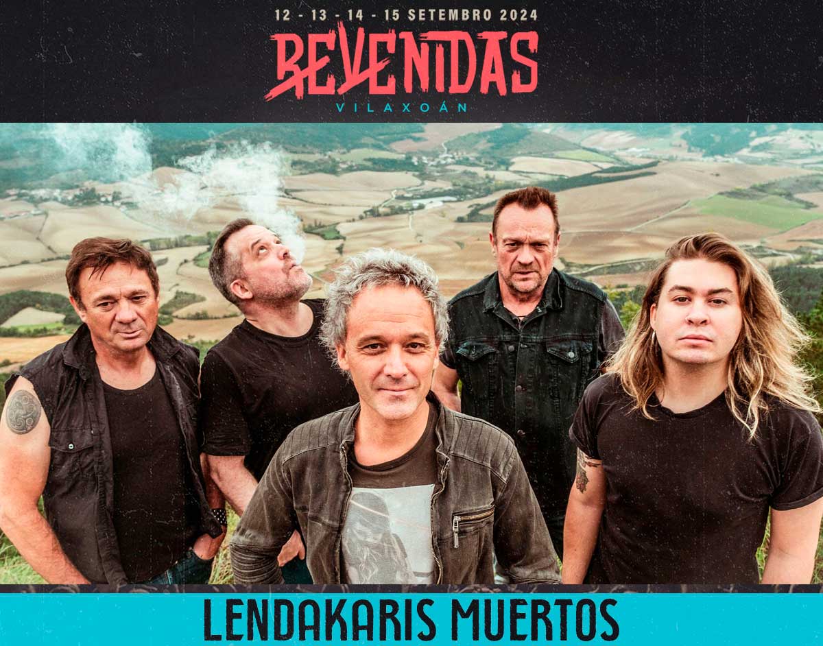 Revenidas LENDAKARIS MUERTOS